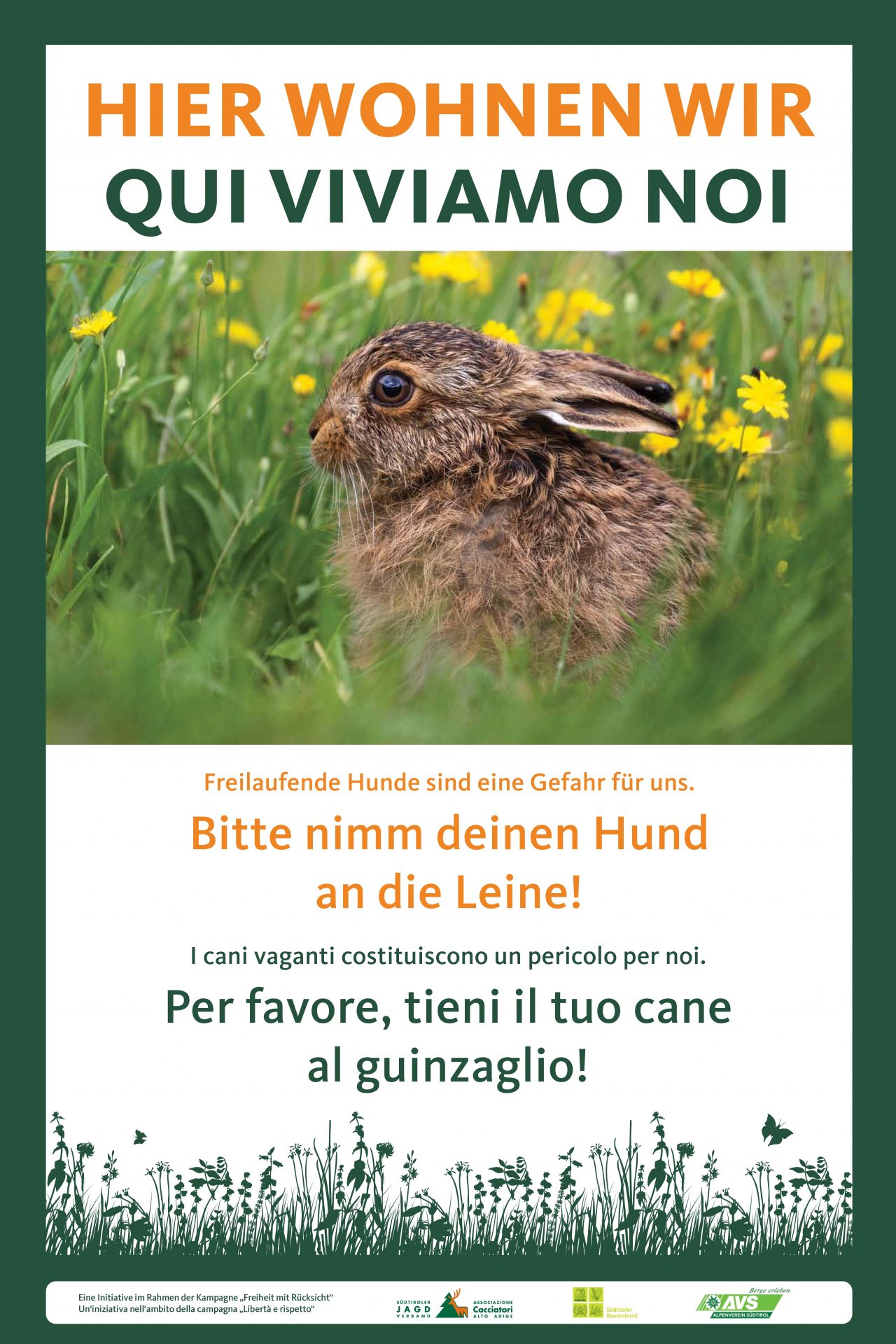 Kampagnenschild "Hier wohnen wir" (c)Südtiroler Jagdverband
