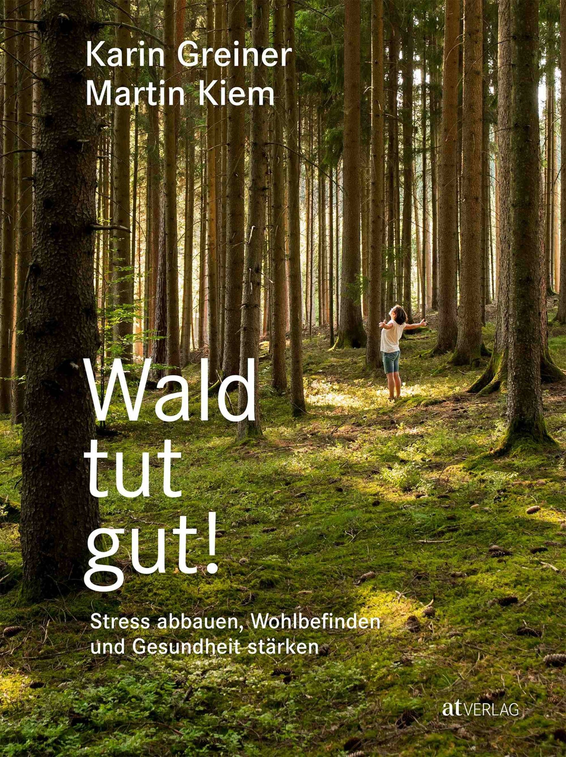 Cover Wald tut gut (c) Martina Weise