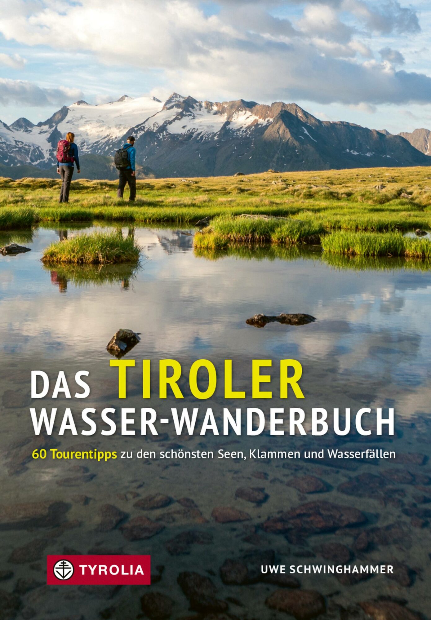 Tiroler Wasser-Wanderbuch (c) Tyrolia Verlag