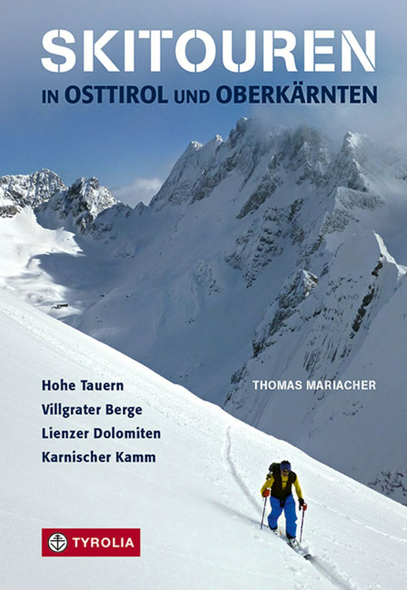 Cover Skitouren in Osttirol und Oberkärnten (c) Tyrolia