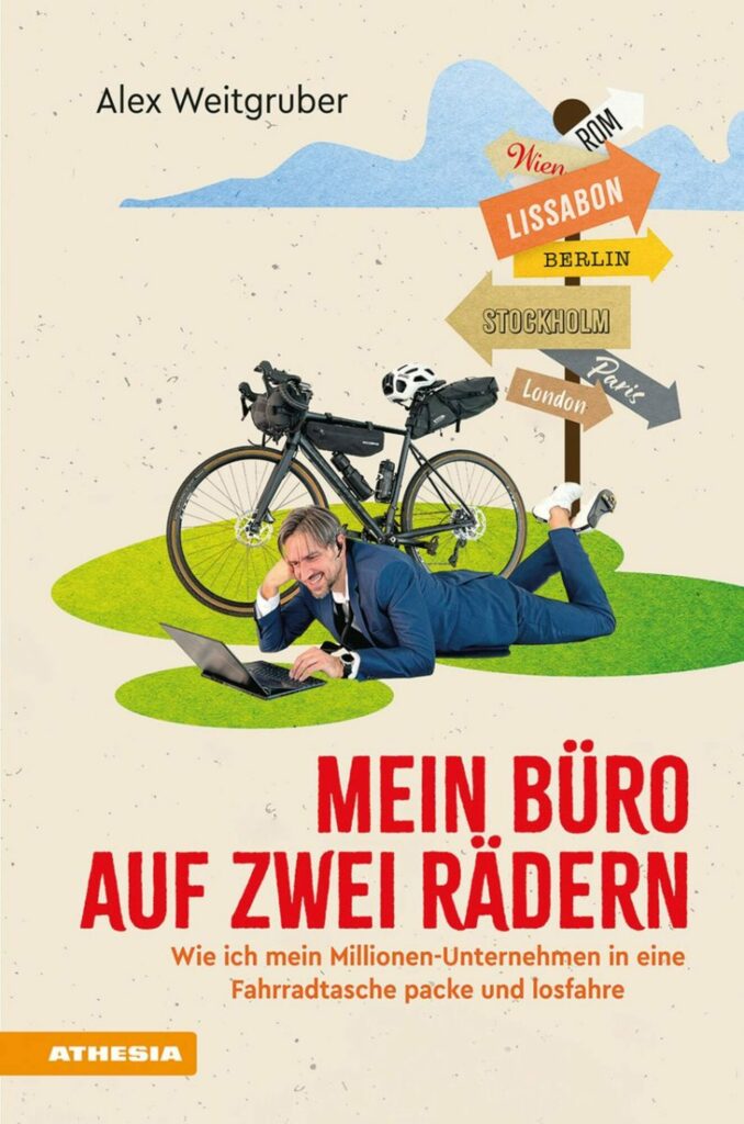 Cover Mein Büro auf zwei Rädern (c) Athesia Tappeiner Verlag